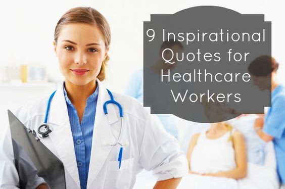 healthcare-professional-inspirational-quotes-for-healthcare-workers