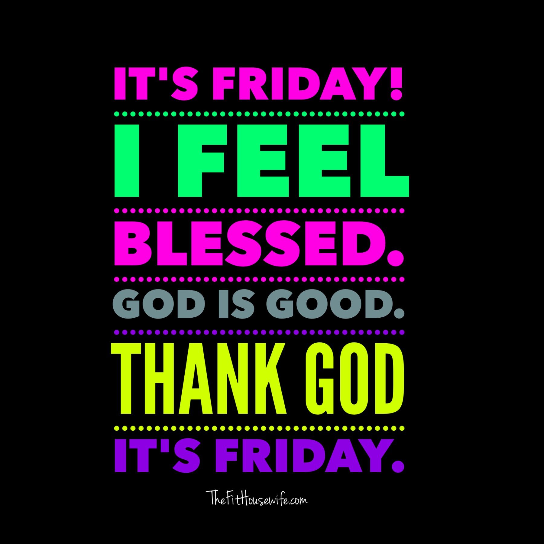 Thank God Its Friday Quotes Shortquotescc 4886