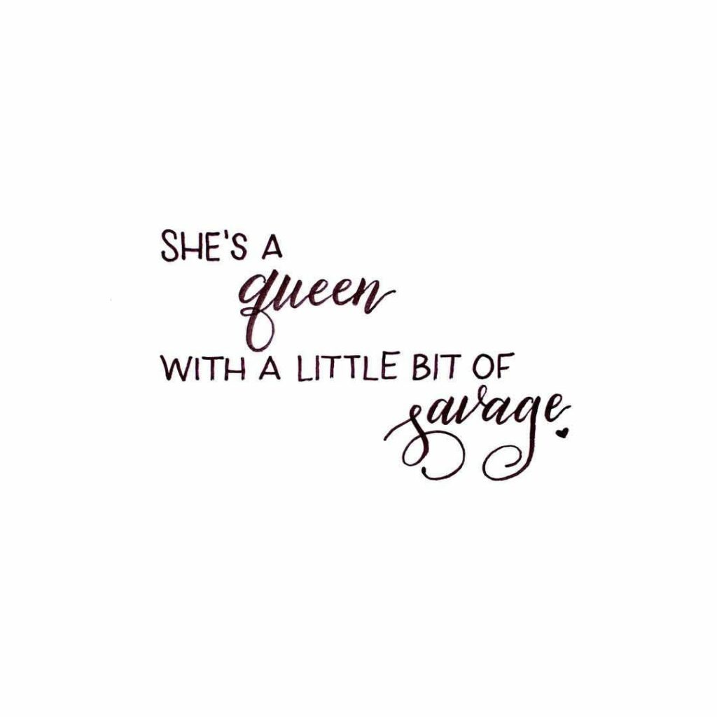 Savage Queen Quotes - ShortQuotes.cc