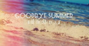 Goodbye Summer Quotes