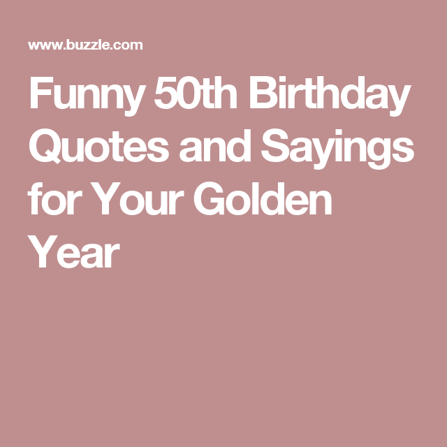 Funny 50th Birthday Quotes For Husband ShortQuotes.cc