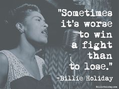 ba1a0e8b55b5eff2c9471a07d8773dcd billie holiday quotes ladies day